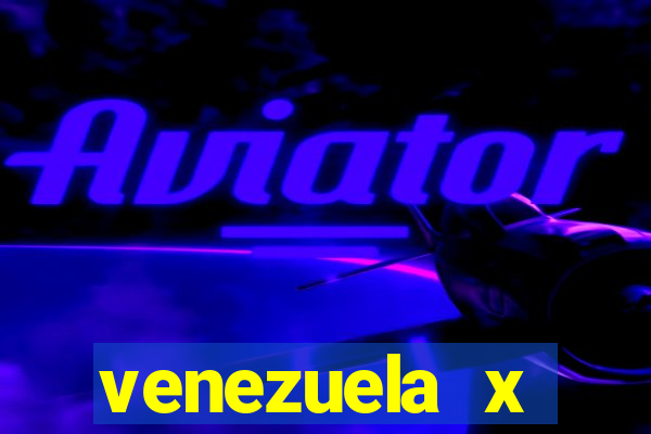 venezuela x equador: onde assistir