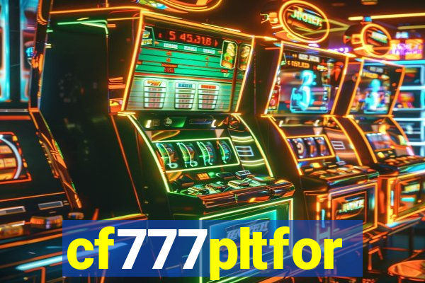 cf777pltfor