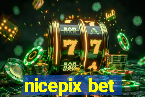 nicepix bet