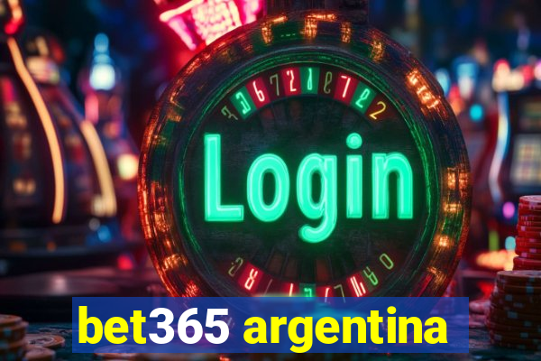 bet365 argentina