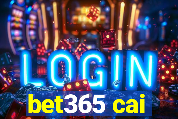 bet365 cai