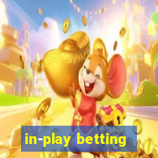 in-play betting