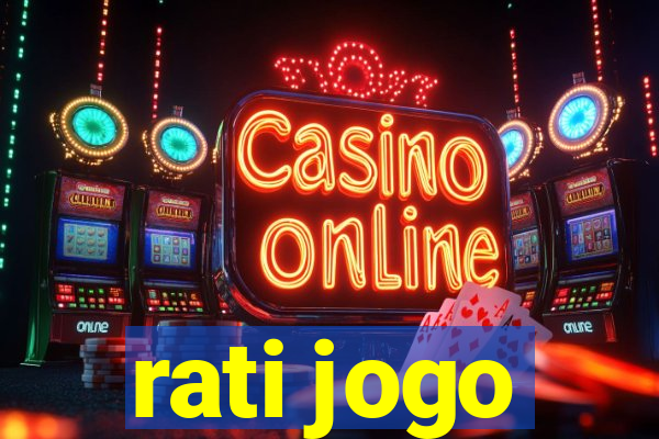 rati jogo