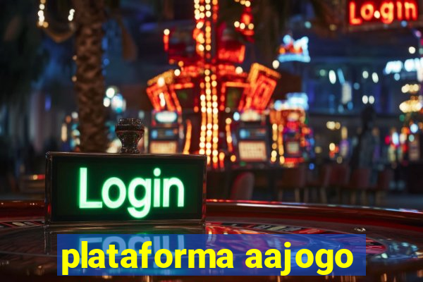 plataforma aajogo