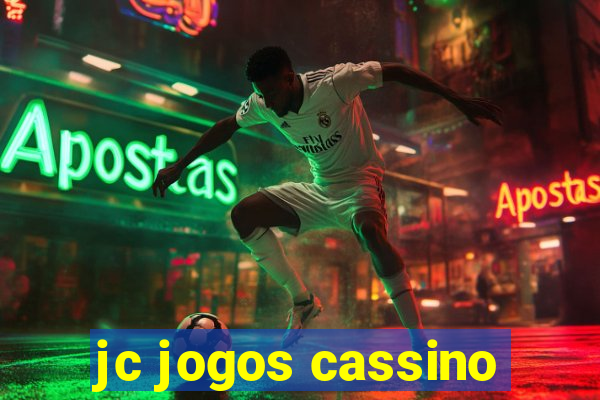 jc jogos cassino