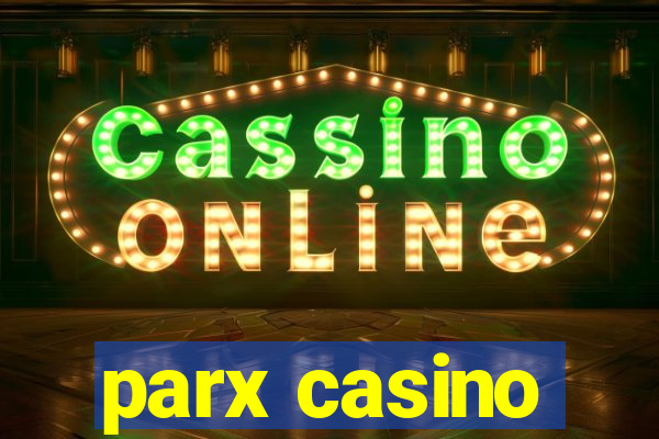 parx casino