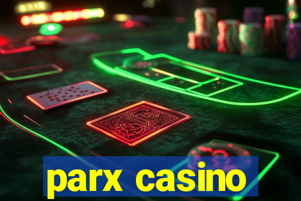 parx casino