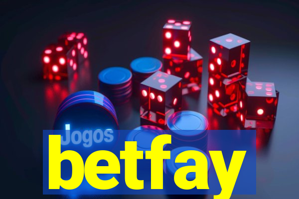 betfay