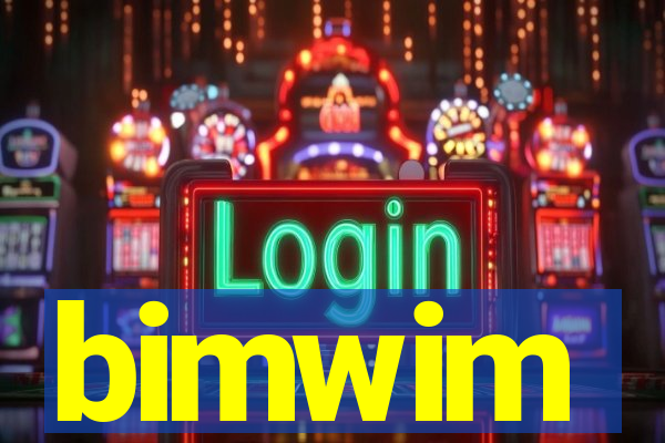 bimwim