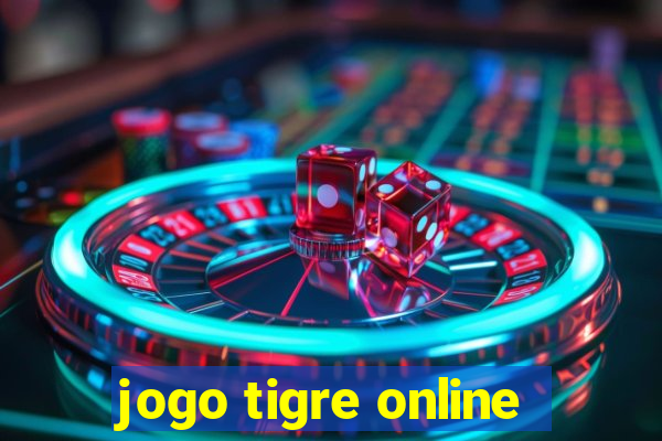 jogo tigre online