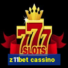 z11bet cassino