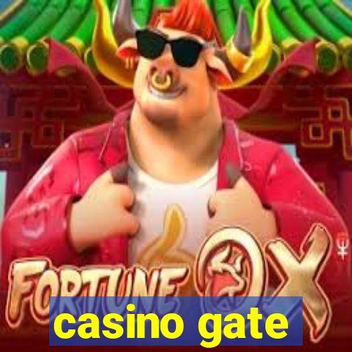 casino gate