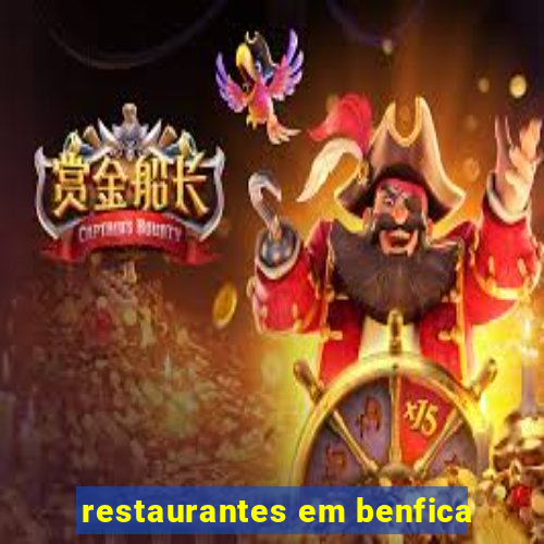 restaurantes em benfica