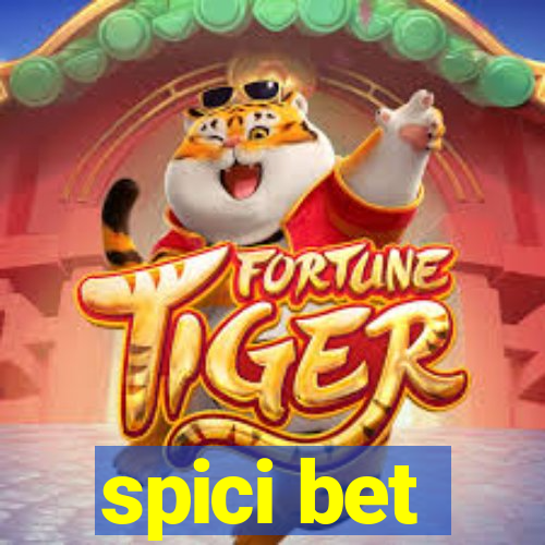 spici bet