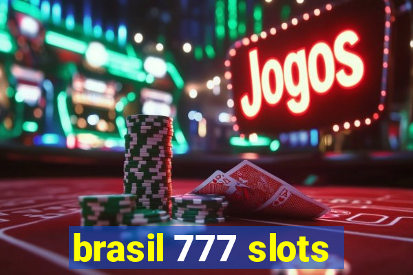 brasil 777 slots