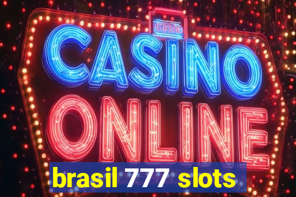 brasil 777 slots