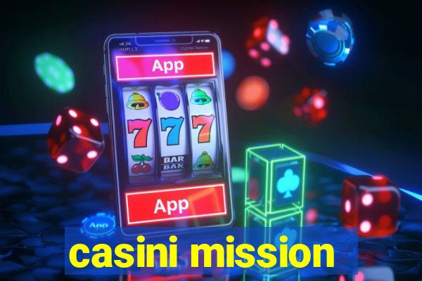 casini mission