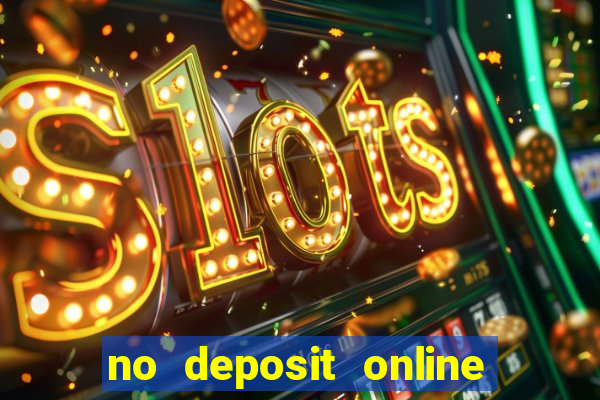 no deposit online casino bonus