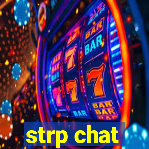 strp chat