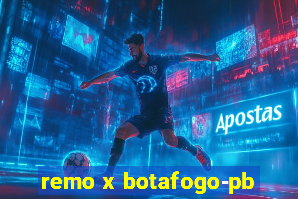 remo x botafogo-pb