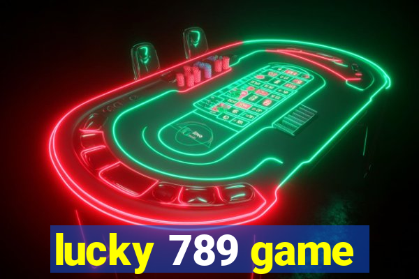 lucky 789 game