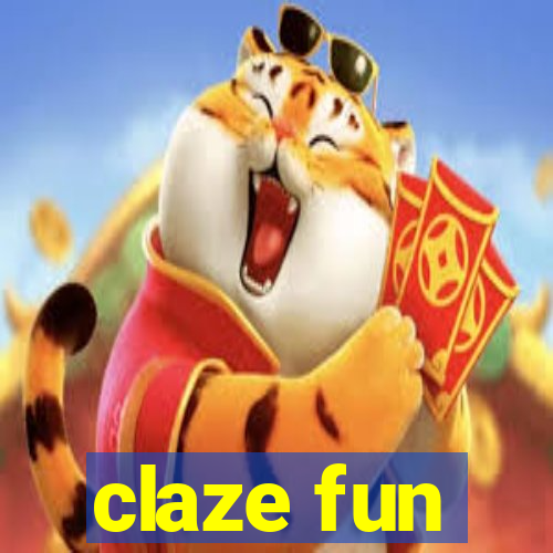 claze fun