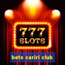 bets cariri club