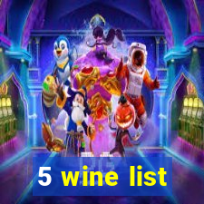 5 wine list