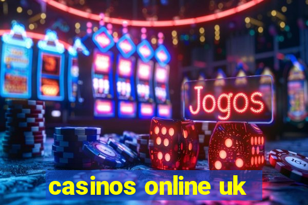 casinos online uk