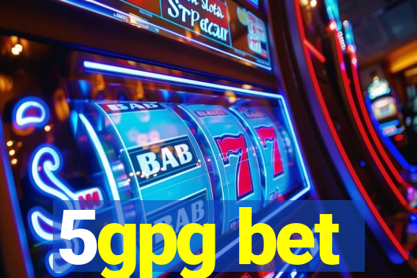 5gpg bet