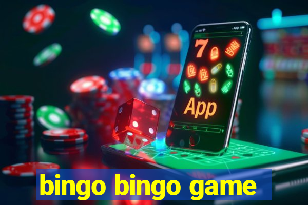 bingo bingo game