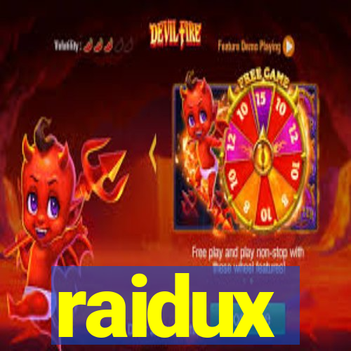 raidux