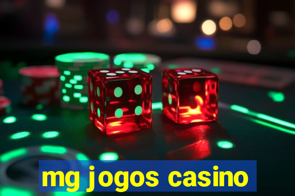 mg jogos casino