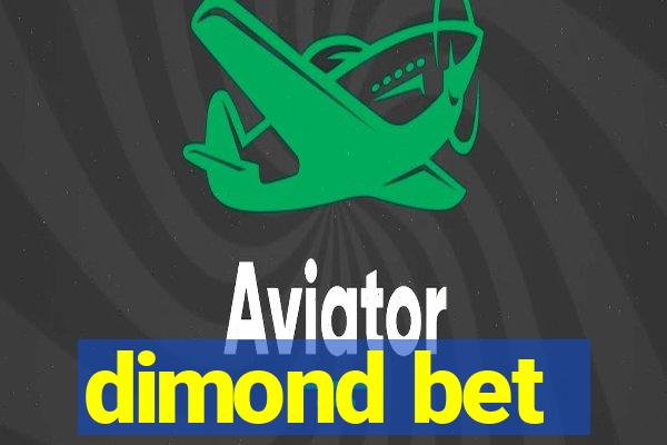 dimond bet