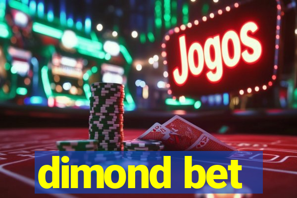 dimond bet