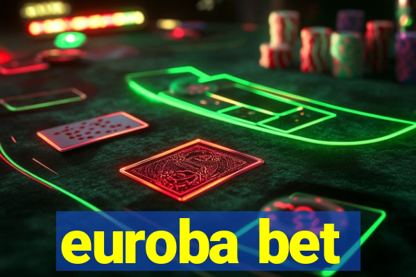 euroba bet