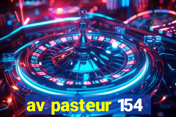 av pasteur 154