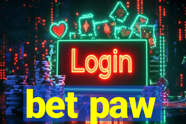 bet paw