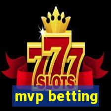 mvp betting