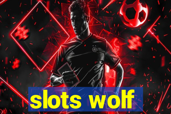 slots wolf