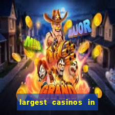 largest casinos in the usa