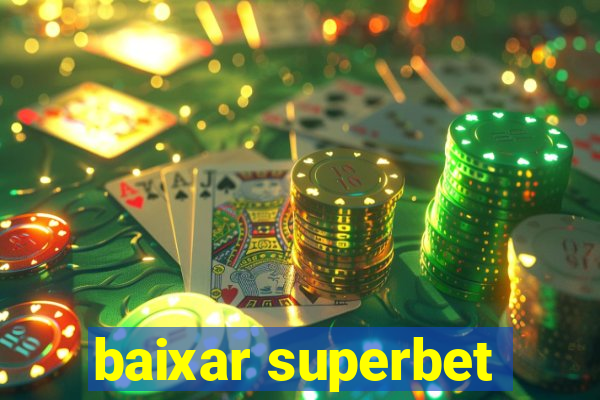 baixar superbet