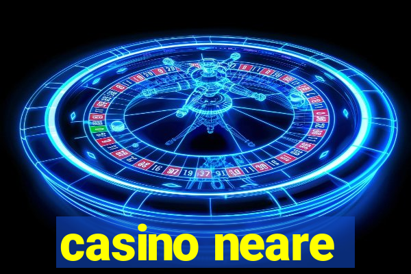 casino neare