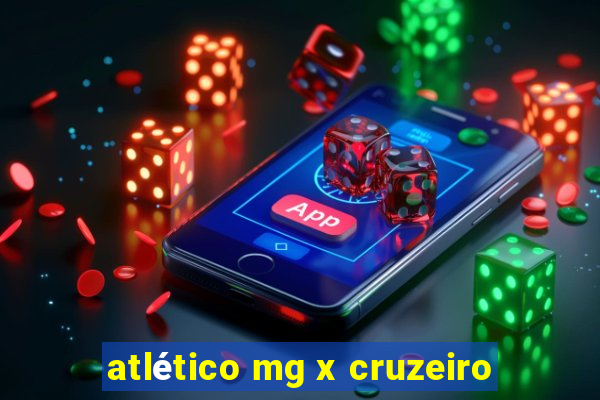 atlético mg x cruzeiro