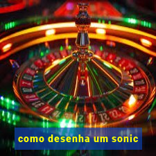 como desenha um sonic