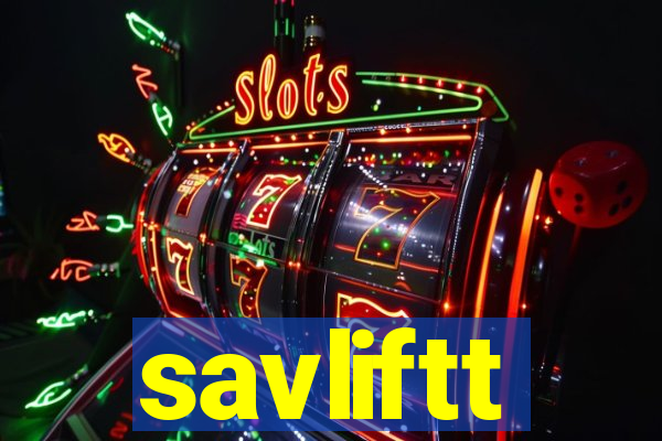 savliftt