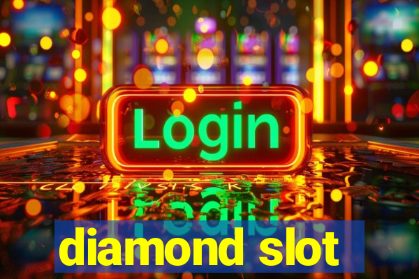 diamond slot