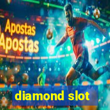 diamond slot