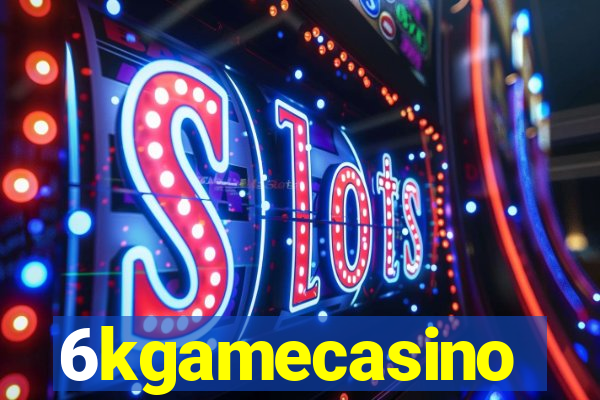 6kgamecasino