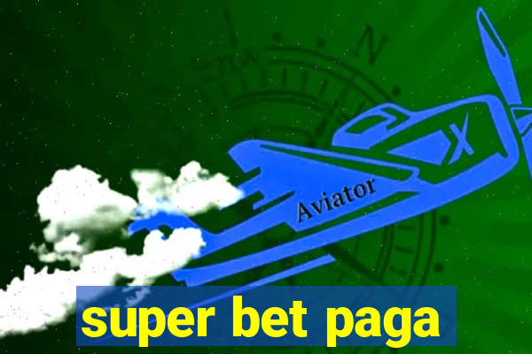 super bet paga